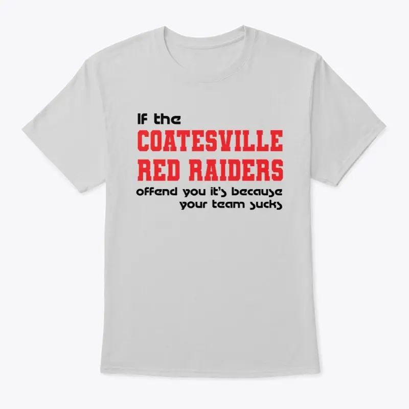 If the Coatesville Red Raiders Offend