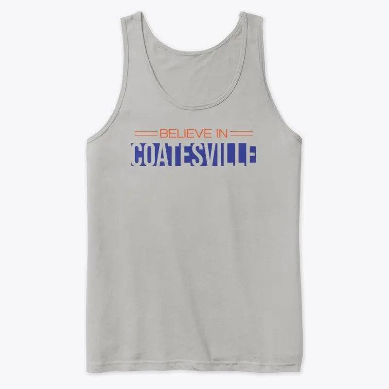 Believe In Coatesville - Unisex Tank